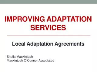 Improving adaptation services Local Adaptation Agreements