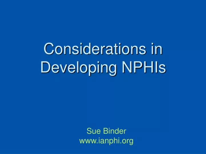 considerations in developing nphis