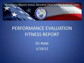 PERFORMANCE EVALUATION FITNESS REPORT