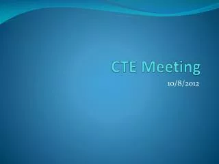 CTE Meeting
