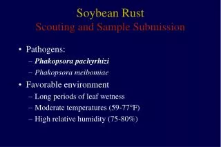 Soybean Rust Scouting and Sample Submission