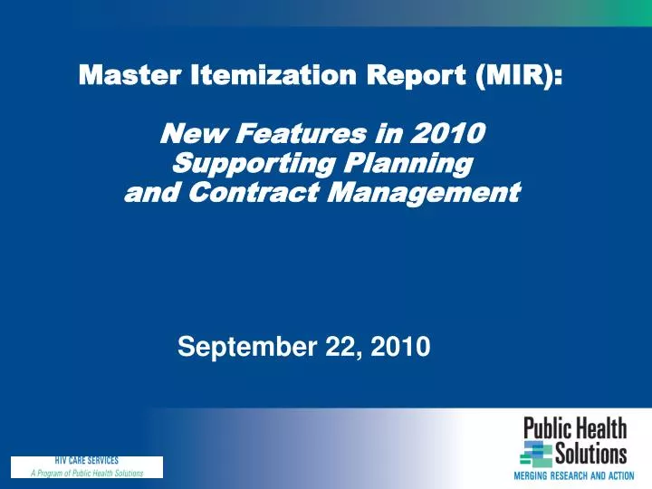 master itemization report mir new features in 2010 supporting planning and contract management