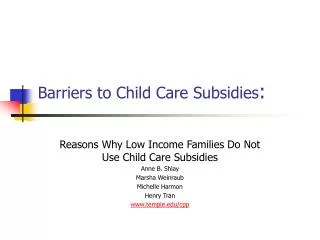 Barriers to Child Care Subsidies :
