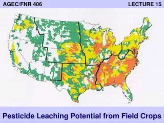 AGEC/FNR 406 LECTURE 15