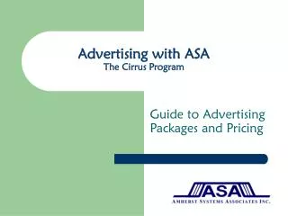 Advertising with ASA The Cirrus Program