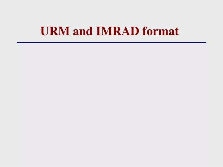 urm and imrad format