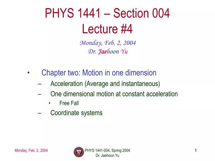 phys 1441 section 004 lecture 4