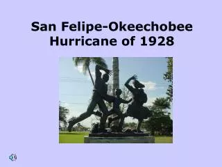 San Felipe-Okeechobee Hurricane of 1928