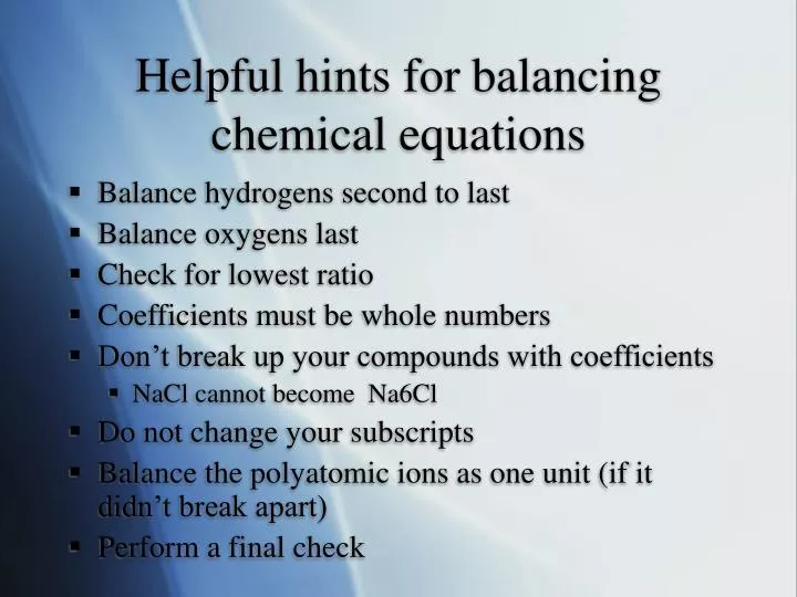 helpful hints for balancing chemical equations