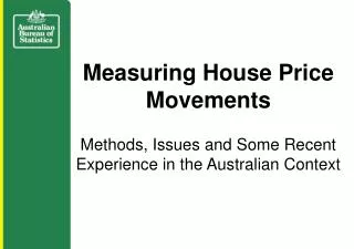 Measuring House Price Movements