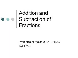 addition and subtraction of fractions