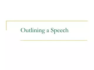 Outlining a Speech