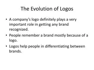 The Evolution of Logos