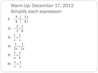 warm up december 17 2012 simplify each expression