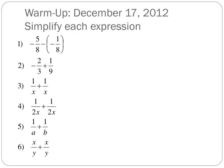 warm up december 17 2012 simplify each expression