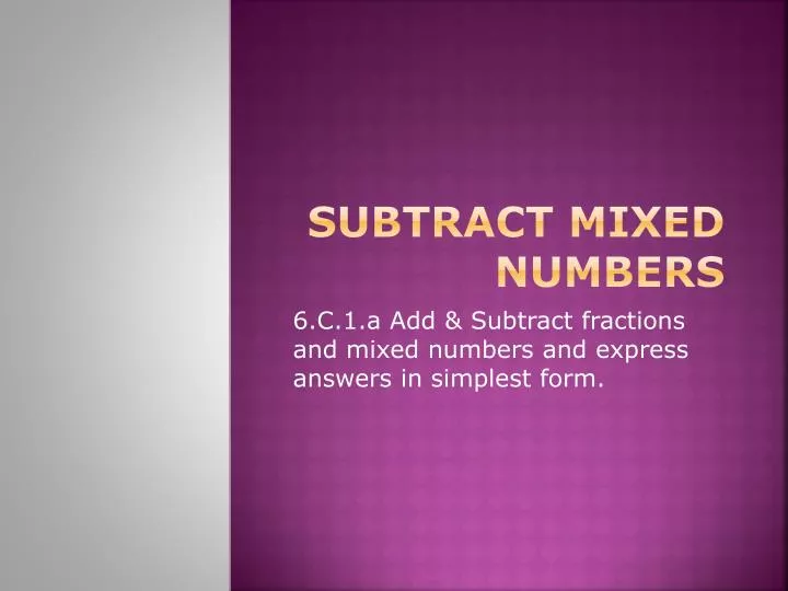 subtract mixed numbers