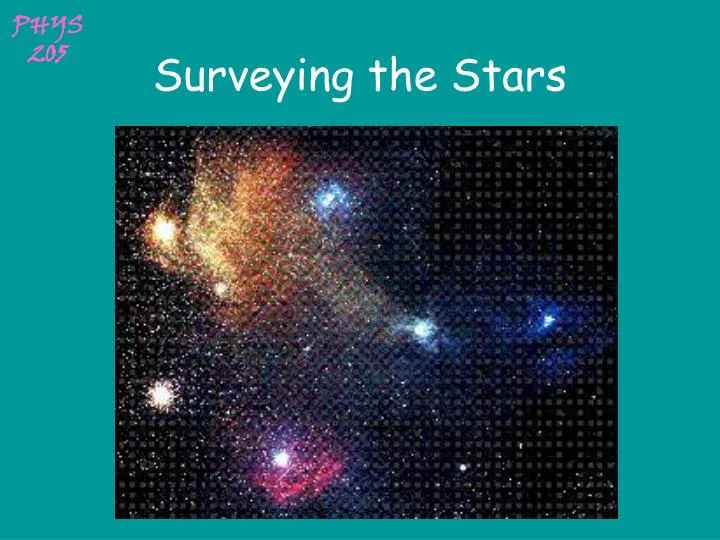surveying the stars