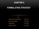 Chapter 6 formulating strategy - slide 1
