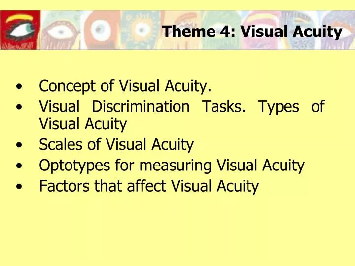 theme 4 visual acuity