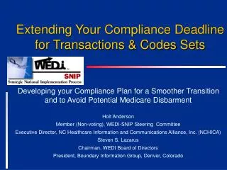 Extending Your Compliance Deadline for Transactions &amp; Codes Sets