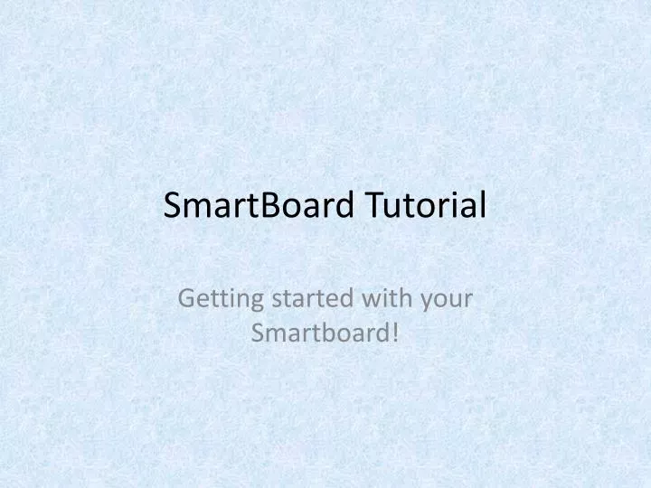smartboard tutorial