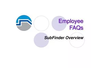 Employee FAQs