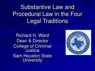 Substantive Law and Procedural Law in the Four Legal Traditions