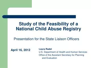 Study of the Feasibility of a National Child Abuse Registry