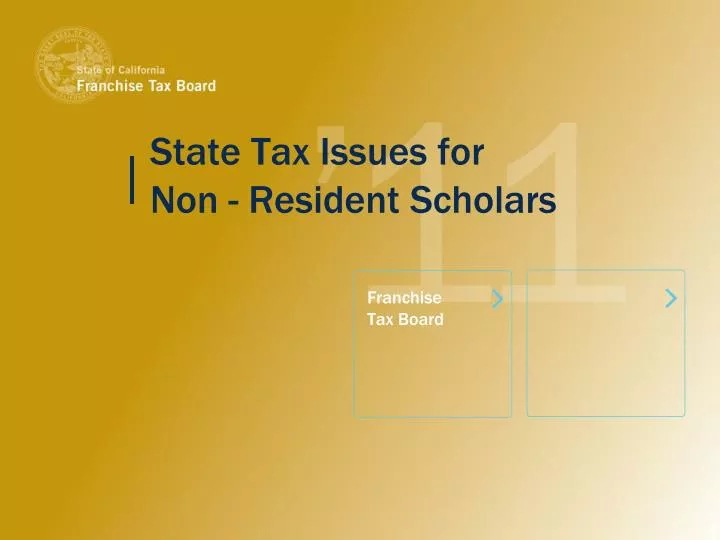 state tax issues for non resident scholars