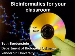 Bioinformatics for your classroom