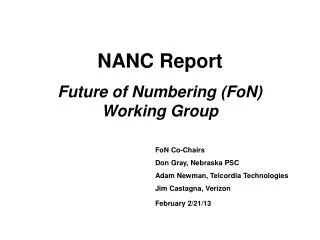 NANC Report Future of Numbering ( FoN ) Working Group