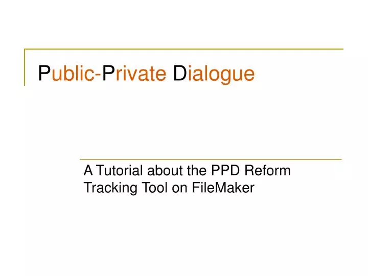 a tutorial about the ppd reform tracking tool on filemaker