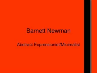 Barnett Newman