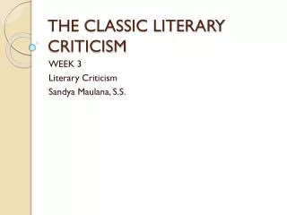 THE CLASSIC LITERARY CRITICISM