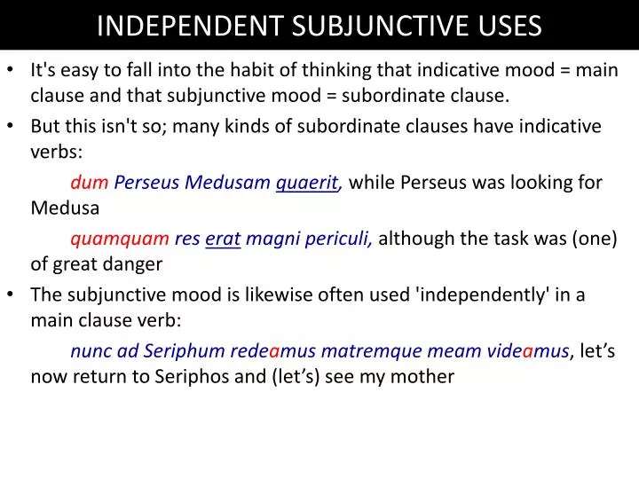independent subjunctive uses