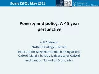 Poverty and policy: A 45 year perspective