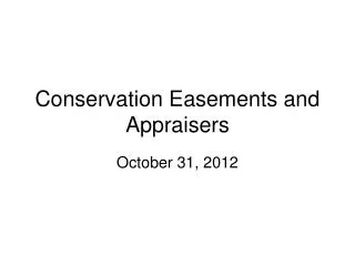 Conservation Easements and Appraisers