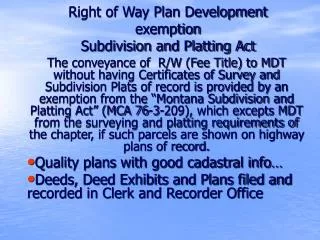 Right of Way Plan Development exemption Subdivision and Platting Act