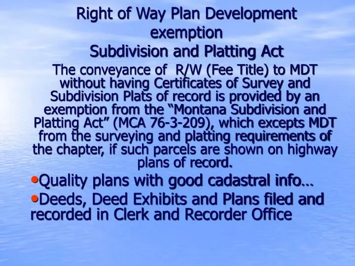 right of way plan development exemption subdivision and platting act