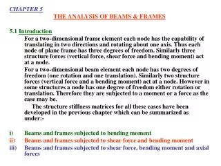 CHAPTER 5 THE ANALYSIS OF BEAMS &amp; FRAMES 5.1 Introduction
