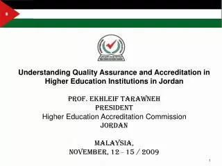 Accreditation and Quality Assurance in the Jordanian Higher Education Institutions
