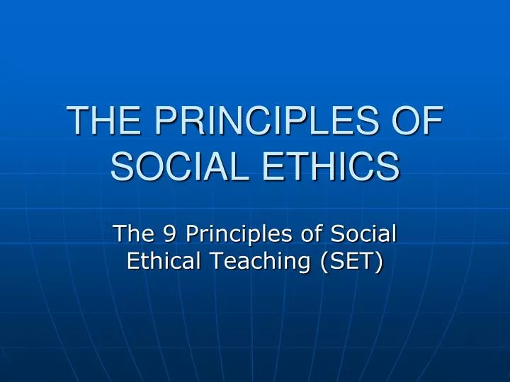 the principles of social ethics