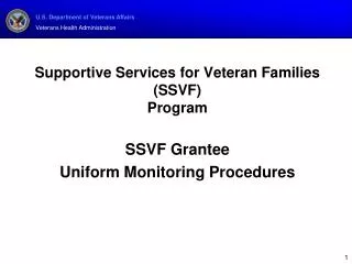 Supportive Services for Veteran Families (SSVF) Program SSVF Grantee