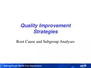 Quality Improvement Strategies