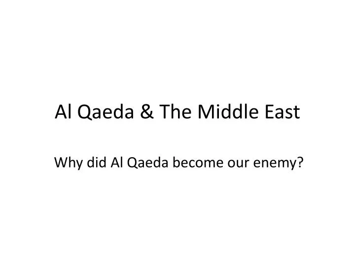 al qaeda the middle east