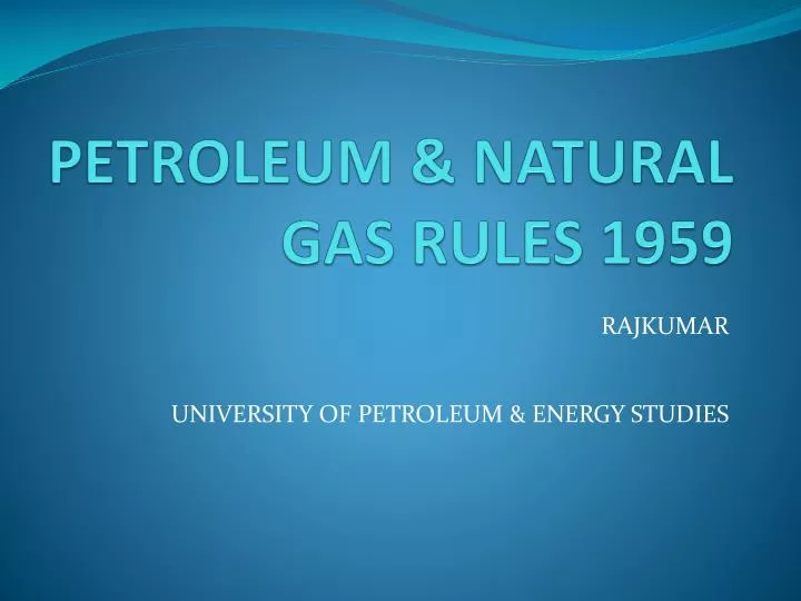 petroleum natural gas rules 1959