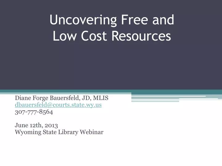 uncovering free and low cost resources