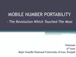 MOBILE NUMBER PORTABILITY - The Revolution Which Touched The Most
