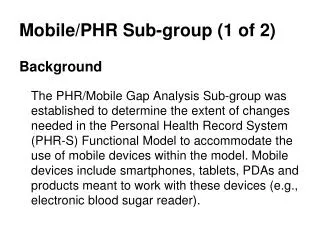 Mobile/PHR Sub-group (1 of 2)