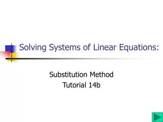 Solving Systems of Linear Equations: